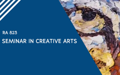 RA 823 SEMINAR IN CREATIVE ARTS